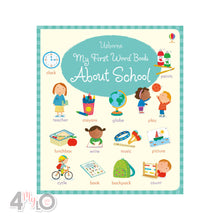 Load image into Gallery viewer, Usborne My First Word Book - About School