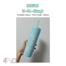Load image into Gallery viewer, Customised Name Tumblers