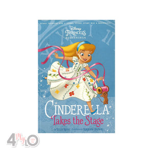 Princess Cinderella: Takes Stage